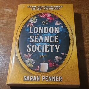 The London Séance Society Book Sarah Penner